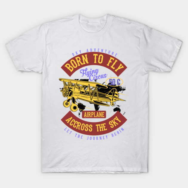 Born To Fly Accross The Sky T-Shirt-TOZ